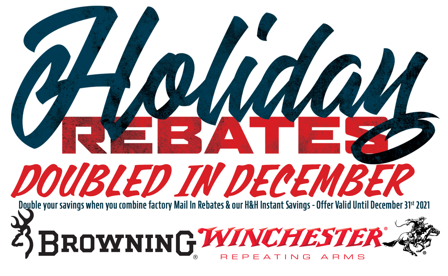 Double Your Holiday Savings from Browning & Winchester at H&H