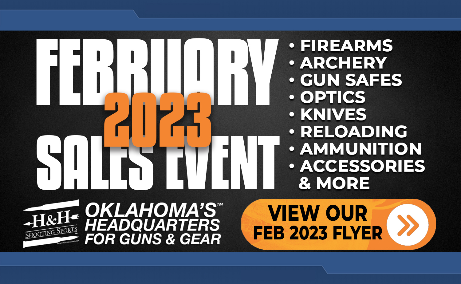 February 2023 Sales Event H&H Shooting Sports