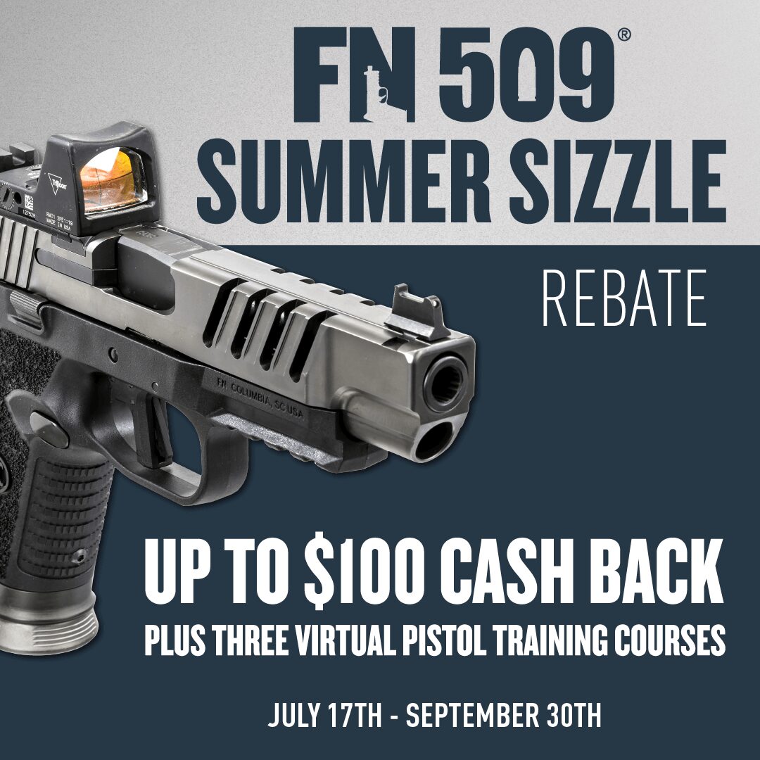 TURN UP THE HEAT WITH FN’S SUMMER SIZZLE REBATE