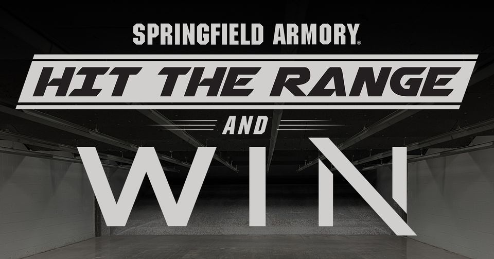 Springfield Armory HIT THE RANGE Event 7-15-23