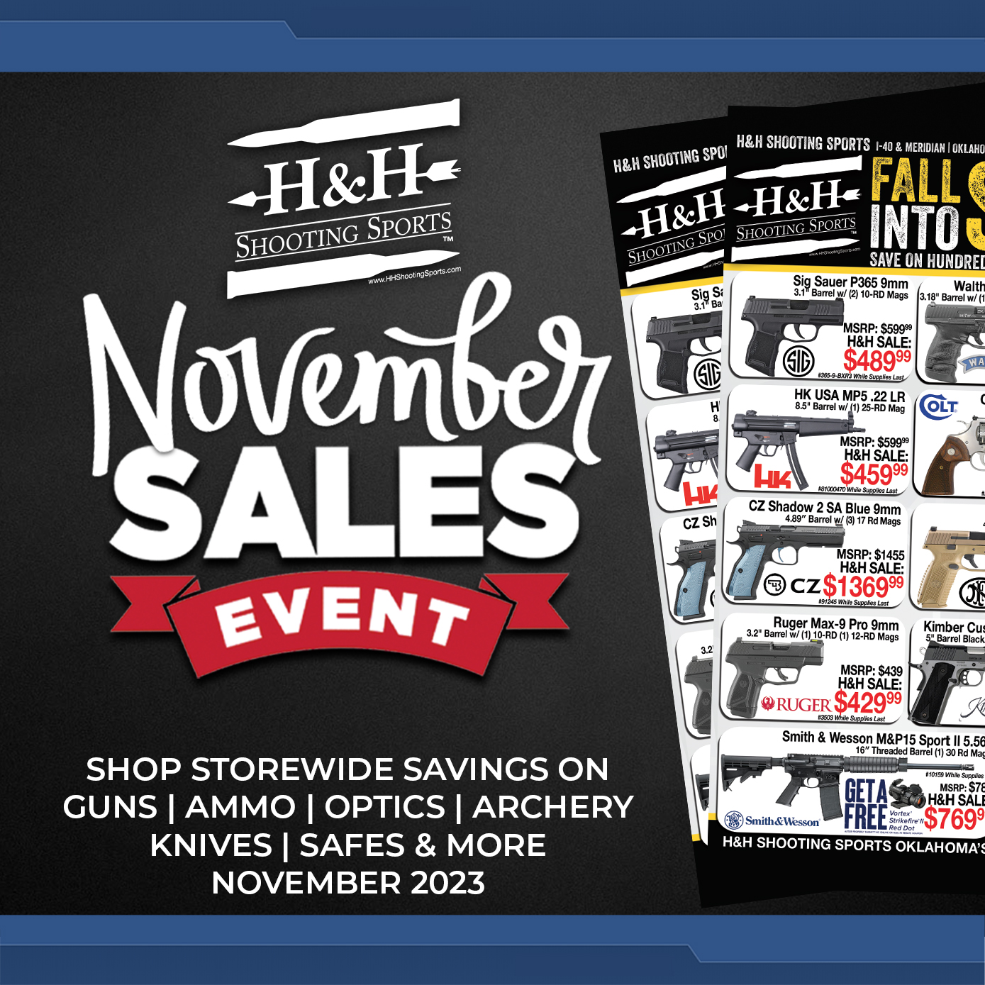 Fall Into Savings November 2023 Sales Event | H&H Shooting Sports