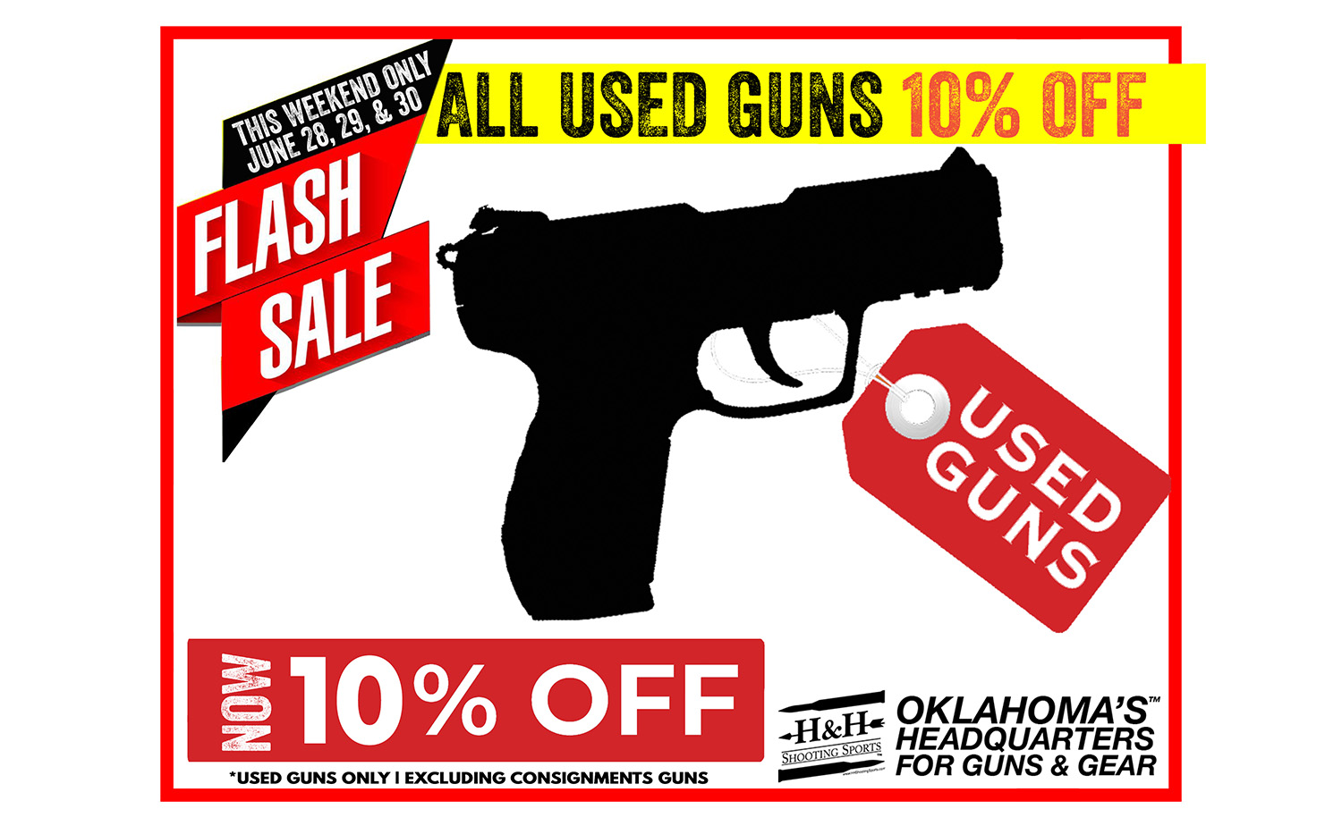 Used Gun Flash Sale – June 28th, 29th, and 30th