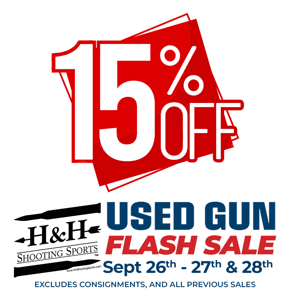 Used Gun Flash Sale – Sept 26th, 27th, & 28th
