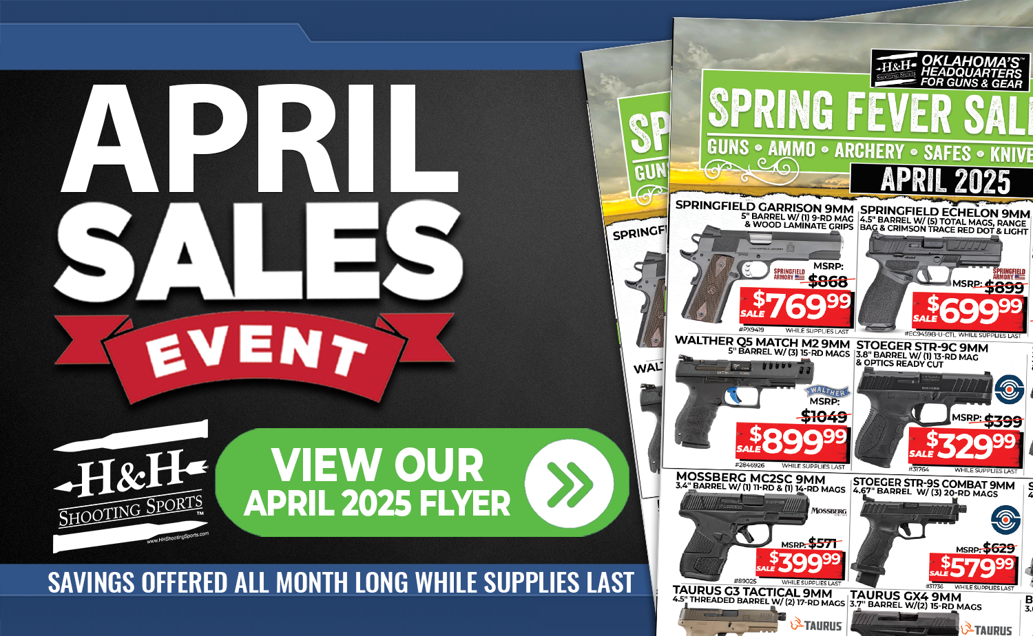 April 2025 | Spring Fever Sales Event – H&H Shooting Sports